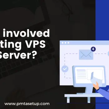 What’s involved in creating VPS Email Server