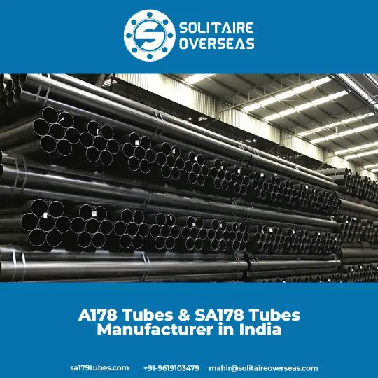 a179-tubes-sa178-tubes-manufacturer-india