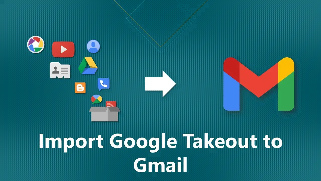 import-google-takeout-to-gmail