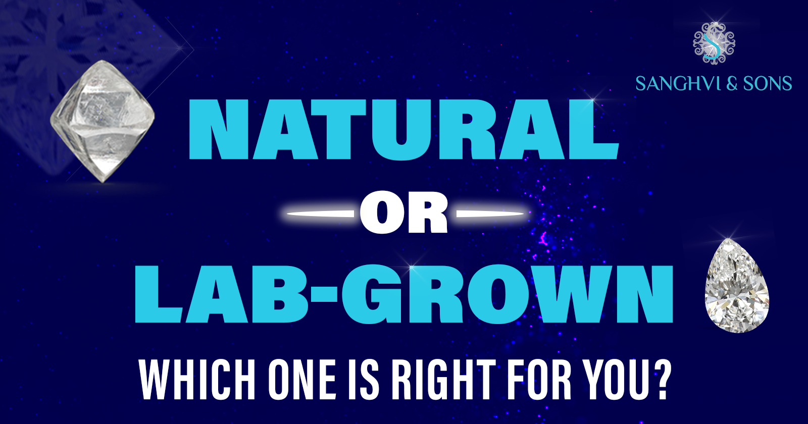 natural-or-lab-grown-which-one-is-right-for-you