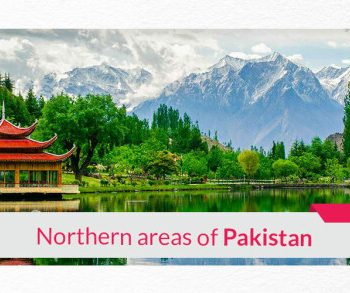 northern areas of pakistan - ahgroup-pk