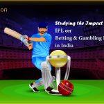 studying-the-impact-of-IPL-on-betting-&-gambling-industry-in-india
