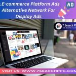9.E-commerce Platform Ads Alternative Network For Display Ads