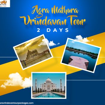Agra Mathura Vrindavan Tour 5 June