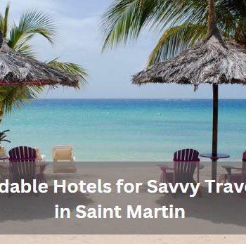 Discover St Martin on a Budget