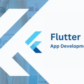 Flutter  App Development Company