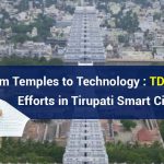 From Temples to Technology  TDP Government's Efforts in Tirupati Smart City Project