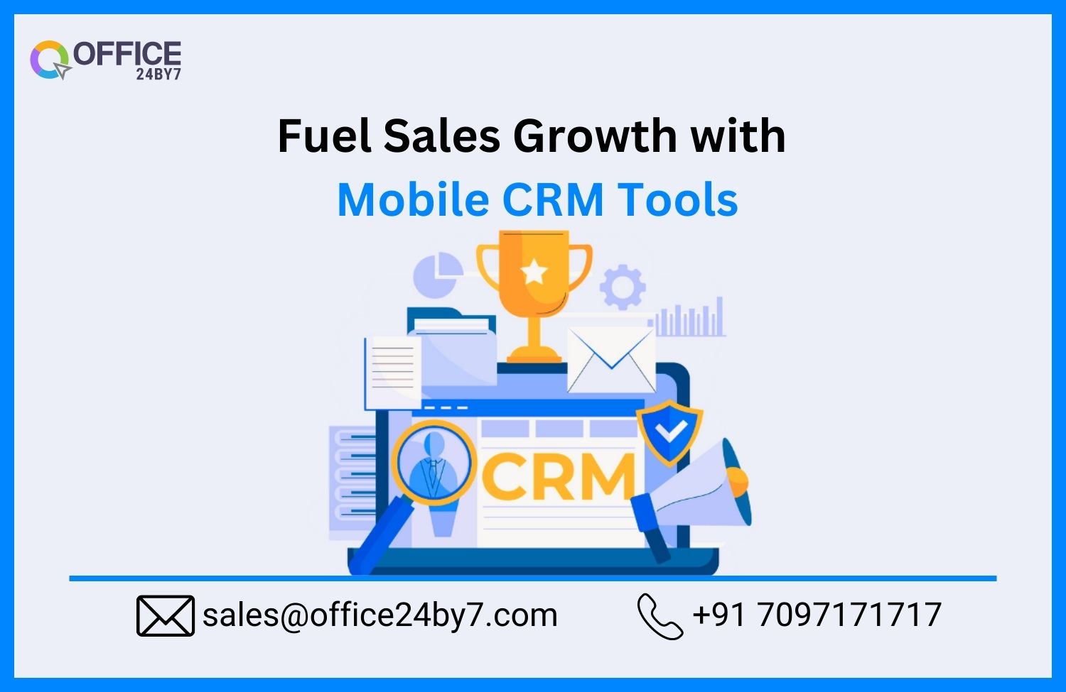 Fuel Sales Growth with Mobile CRM Tools