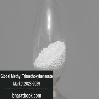 Global Methyl Trimethoxybenzoate Market 2023-2029
