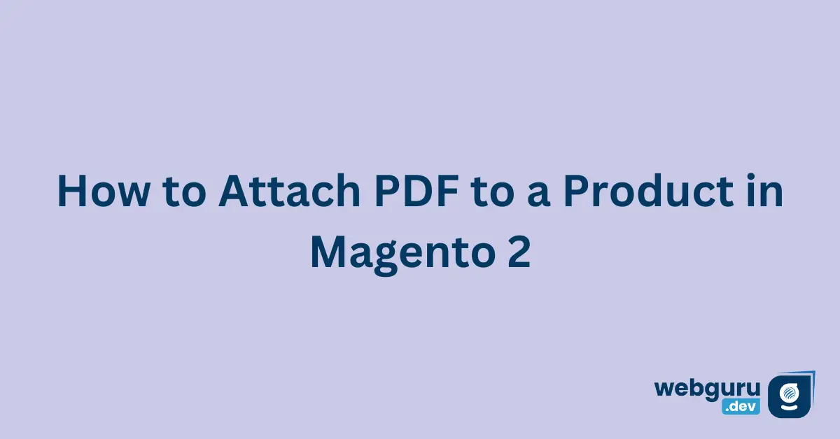 How-to-Attach-PDF-to-a-Product-in-Magento-2