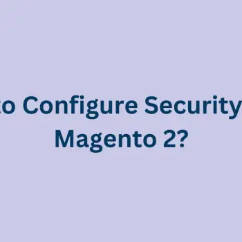 How-to-Configure-Security.txt-in-Magento-2-1