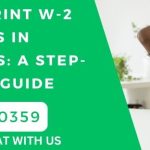 How to Print W-2 Forms in QuickBooks A Step-by-Step Guide