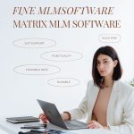 Matrix mlm software