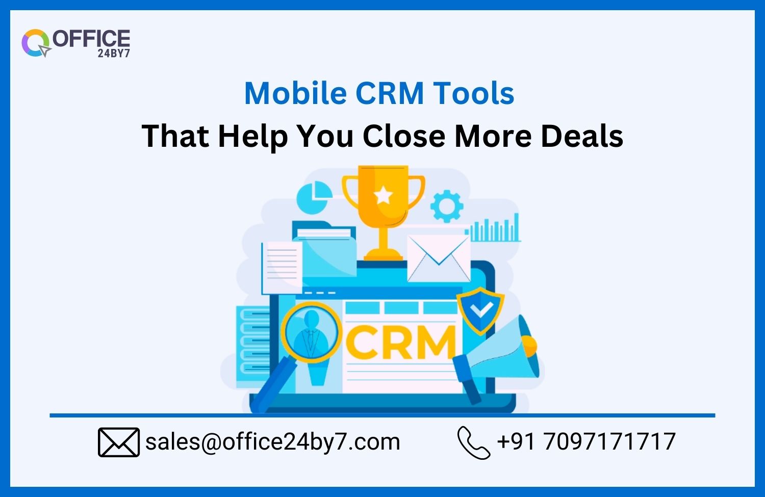 Mobile CRM Tools That Help You Close More Deals