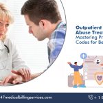 Outpatient Substance Abuse Treatment Mastering Procedure Codes for Better Billing