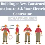 Questions to Ask Your Electrical Contractor