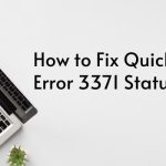 QuickBooks Error 3371 Status Code 11118 Causes, Solutions, and Troubleshooting