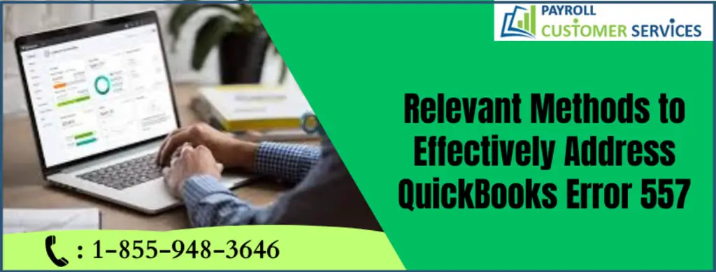 Tips And Solutions To Fix QuickBooks Error 557