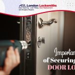 Importance of Securing Your Door Locks