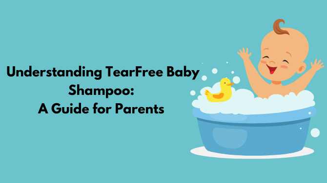 Tear Free Baby Shampoo