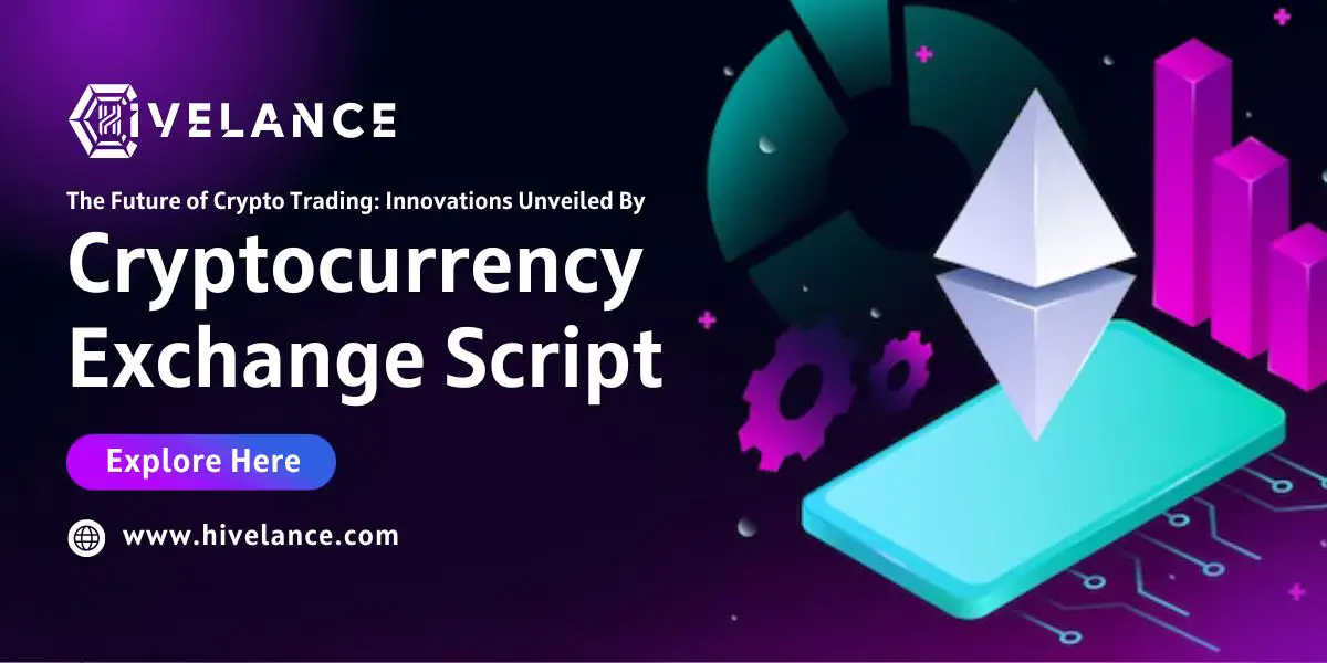 Hivelance's Cryptocurrency Exchange Script