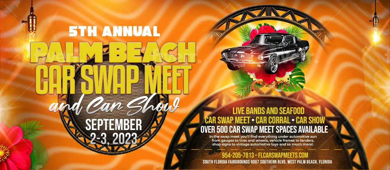 Palm Beach Car Swap Meet and Car Show A RevvedUp Paradise for Muscle