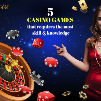 5-casino-games-that-require-the-most-skill-&-knowledge_11zon