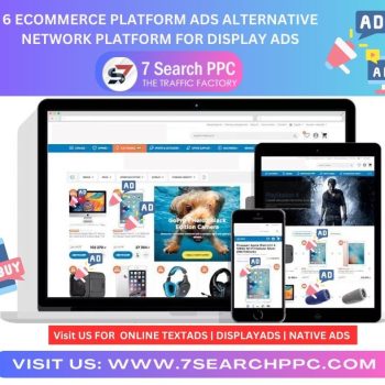 6 Ecommerce Platform Ads Alternative Network Platform for Display ads