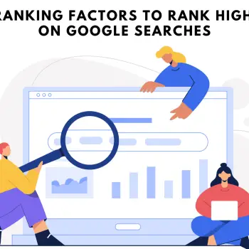 6 RANKING factors to Rank Higher on Google Searches