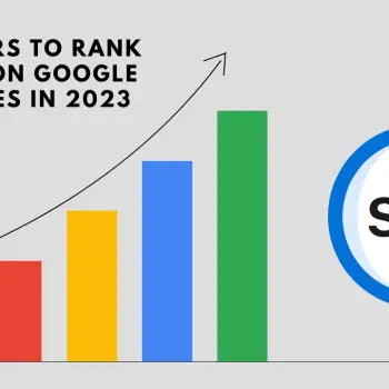 6 factors to Rank Higher on Google Searches in 2023