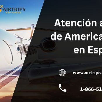 Atención al Cliente de American Airlines en Español