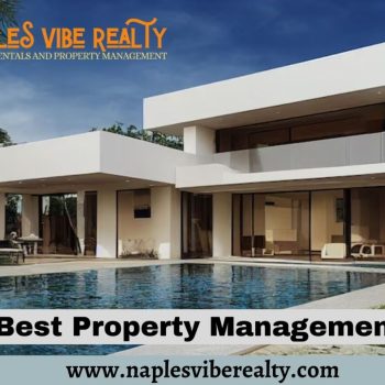 Best Property Management Companies in Naples