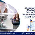 Choosing the Right Medical Billing Service Provider