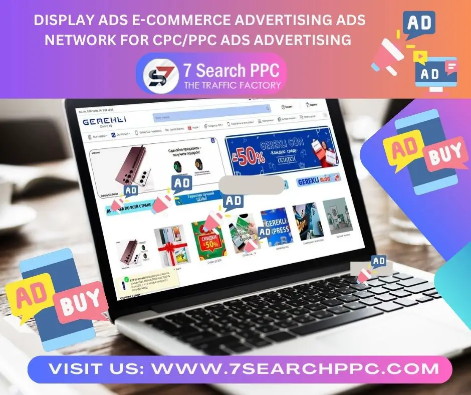 Display Ads E-commerce Advertising Ads Network For CPCPPC ADS Advertising