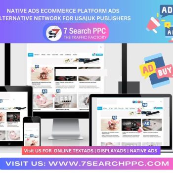 Native ads Ecommerce Platform Ads Alternative Network For USAUK Publishers