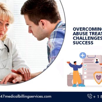 Overcoming Substance Abuse Treatment Billing Challenges