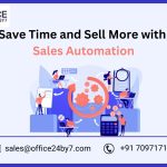 Save Time and Sell More with Sales Automation