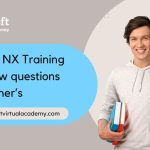 Siemens NX Training Interview questions for Fresher’s (1)