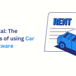 The Advantages of using Car Rental Software