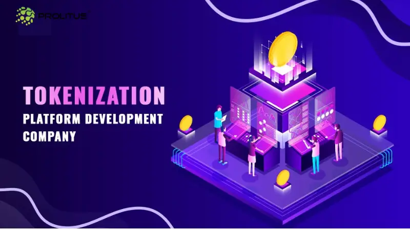 Tokenization Platform Development  Prolitus