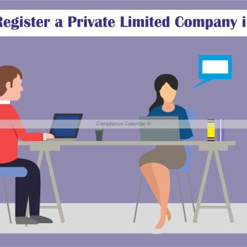 Why to Register a Private Limited Company in India