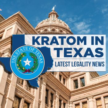 Exploring the Legality of Kratom in Texas: What You Need to Know