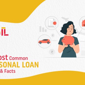 most-common- personal-loan-myths-&-facts