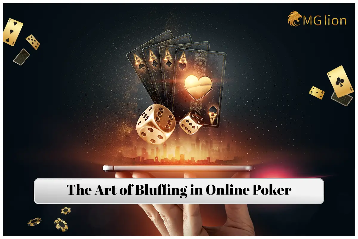 the-art-of-bluffing-in-online-poker