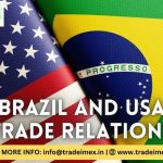 BRAZIL AND USA TRADE RELATIONS