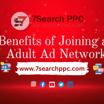 Benefits of Joining an Adult Ad Network-min