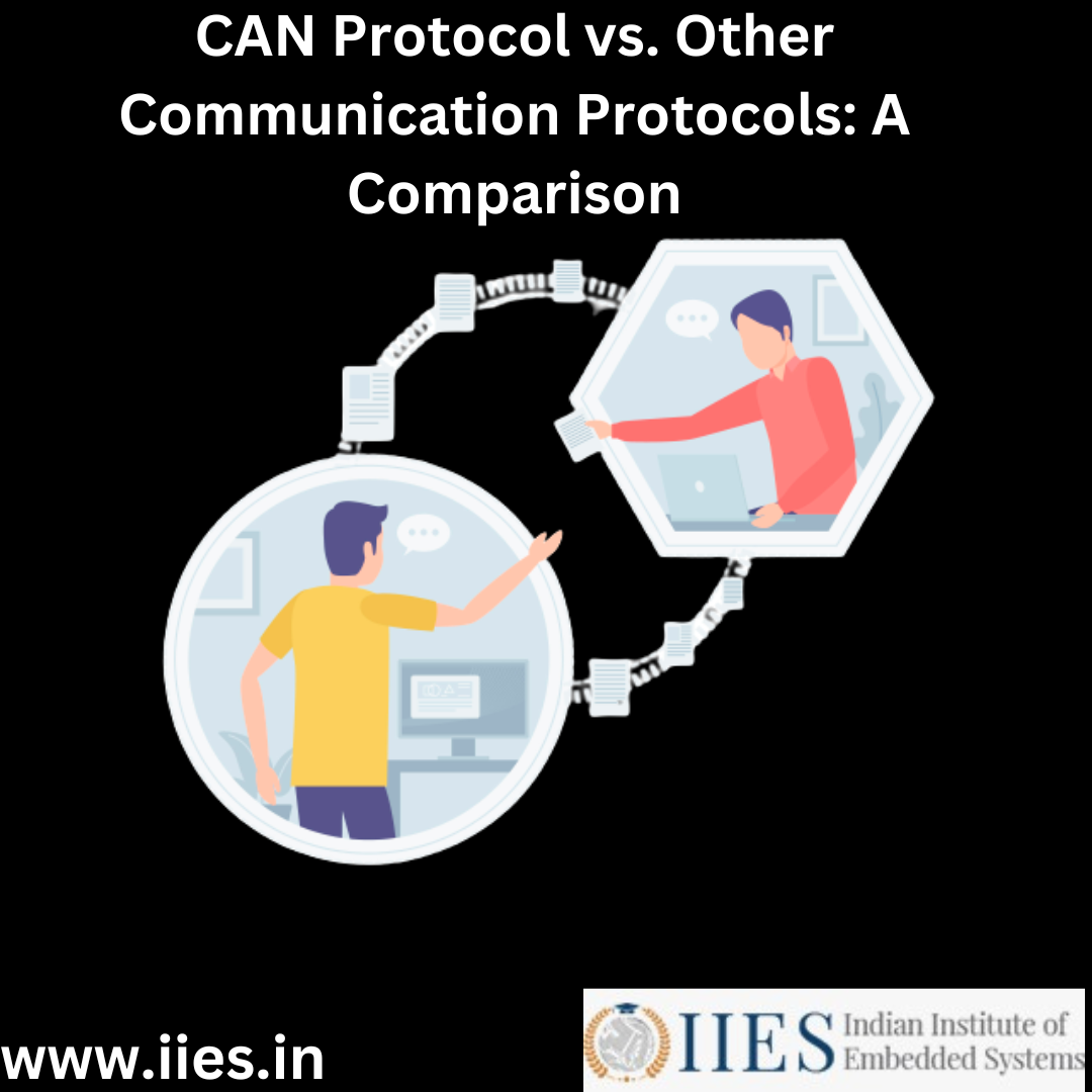 CAN Protocol vs. Other Communication Protocols A Comparison