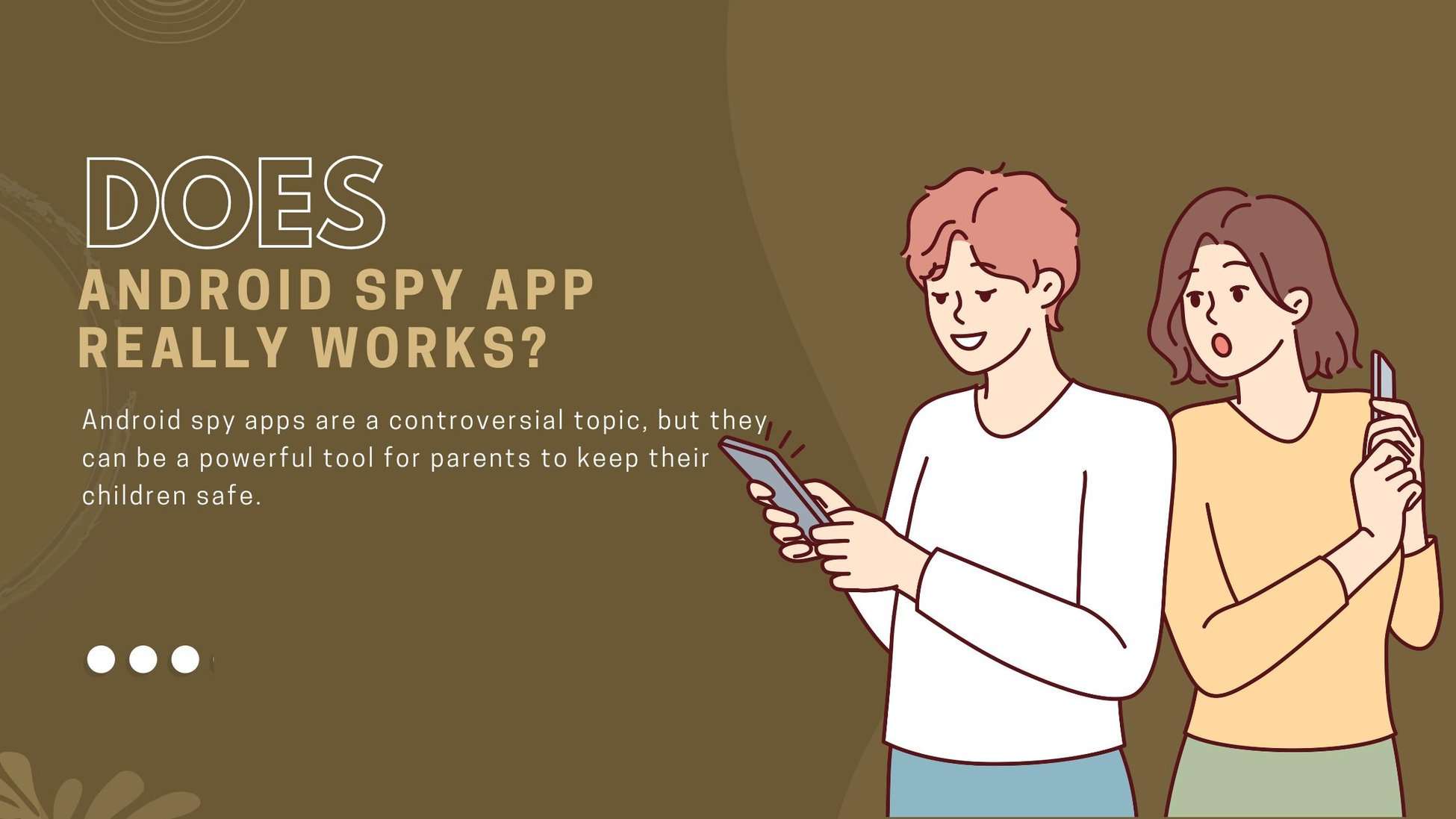 Does Android Spy App Really Work (1)