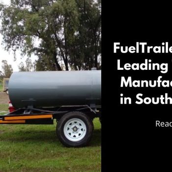 FuelTrailers The Leading Trailer Manufacturers in South Africa