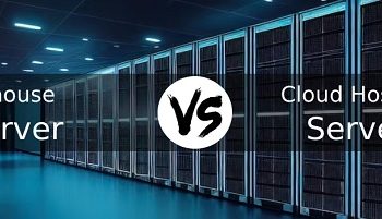 House Server vs Cloud Hosting Server